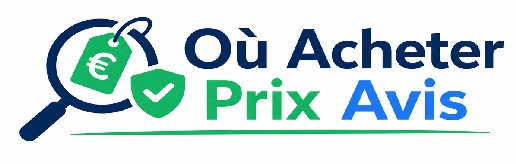 Où Acheter ? Meilleurs Prix, Avis et Boutiques Fiables Où Acheter ? Meilleurs Prix, Avis et Boutiques Fiables